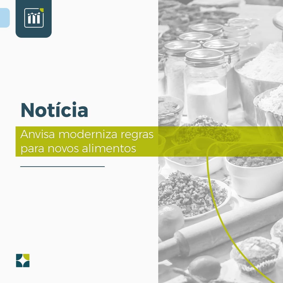 Anvisa atualiza as normas para a verificação da segurança de novos alimentos e ingredientes