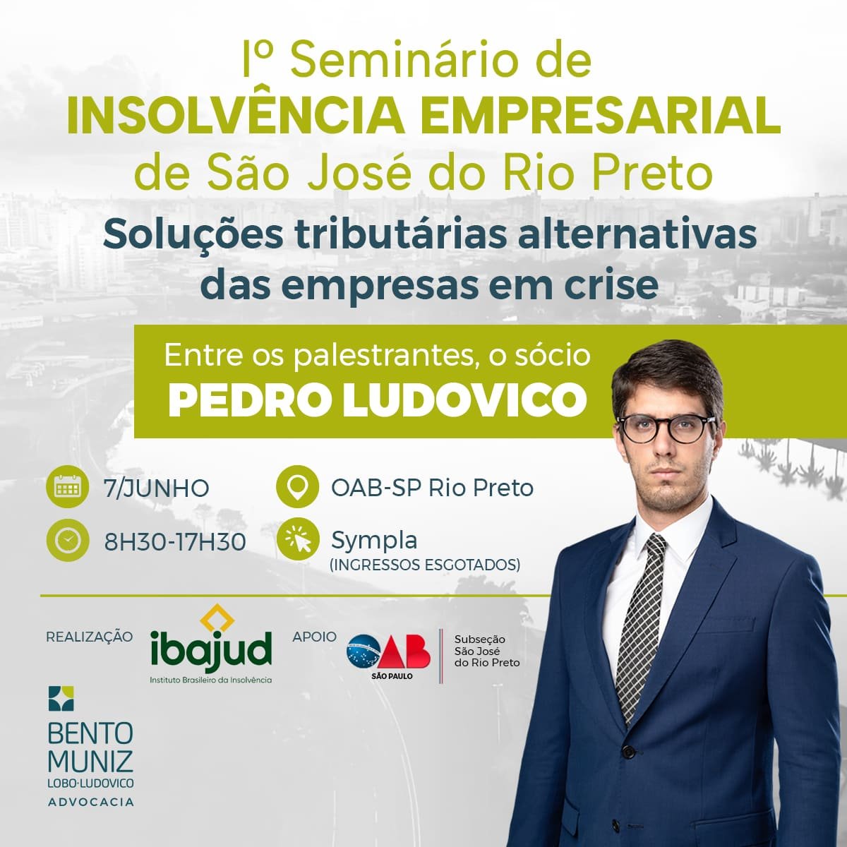 1º Seminário de INSOLVÊNCIA EMPRESARIAL de São José do Rio Preto