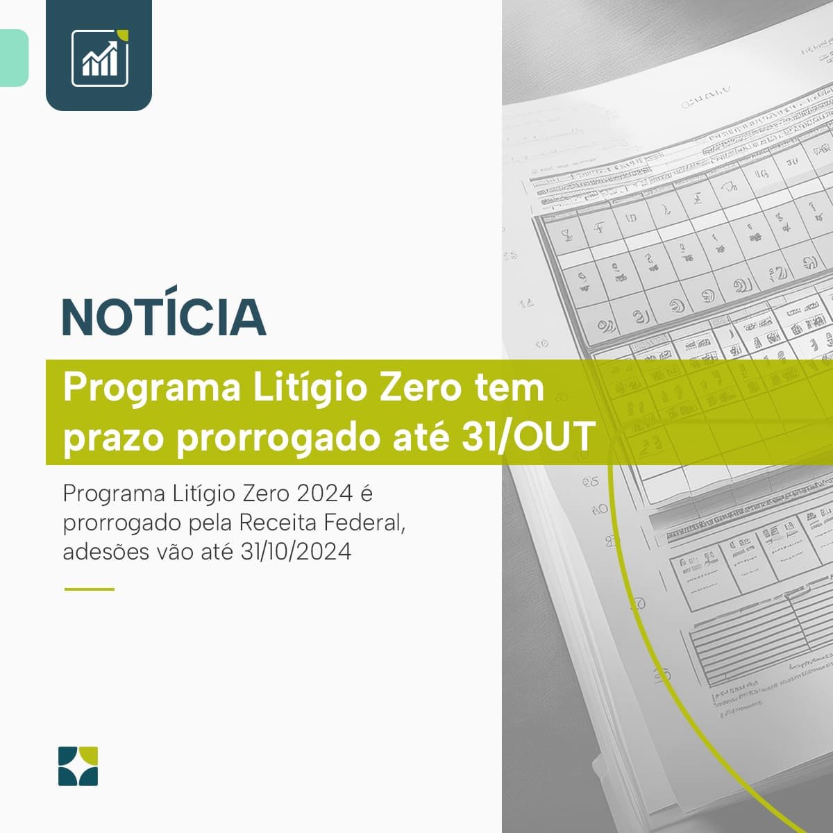 Programa Litígio Zero tem prazo prorrogado até 31/OUT