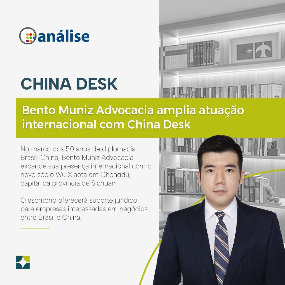 Bento Muniz Advocacia amplia atuação internacional com China Desk