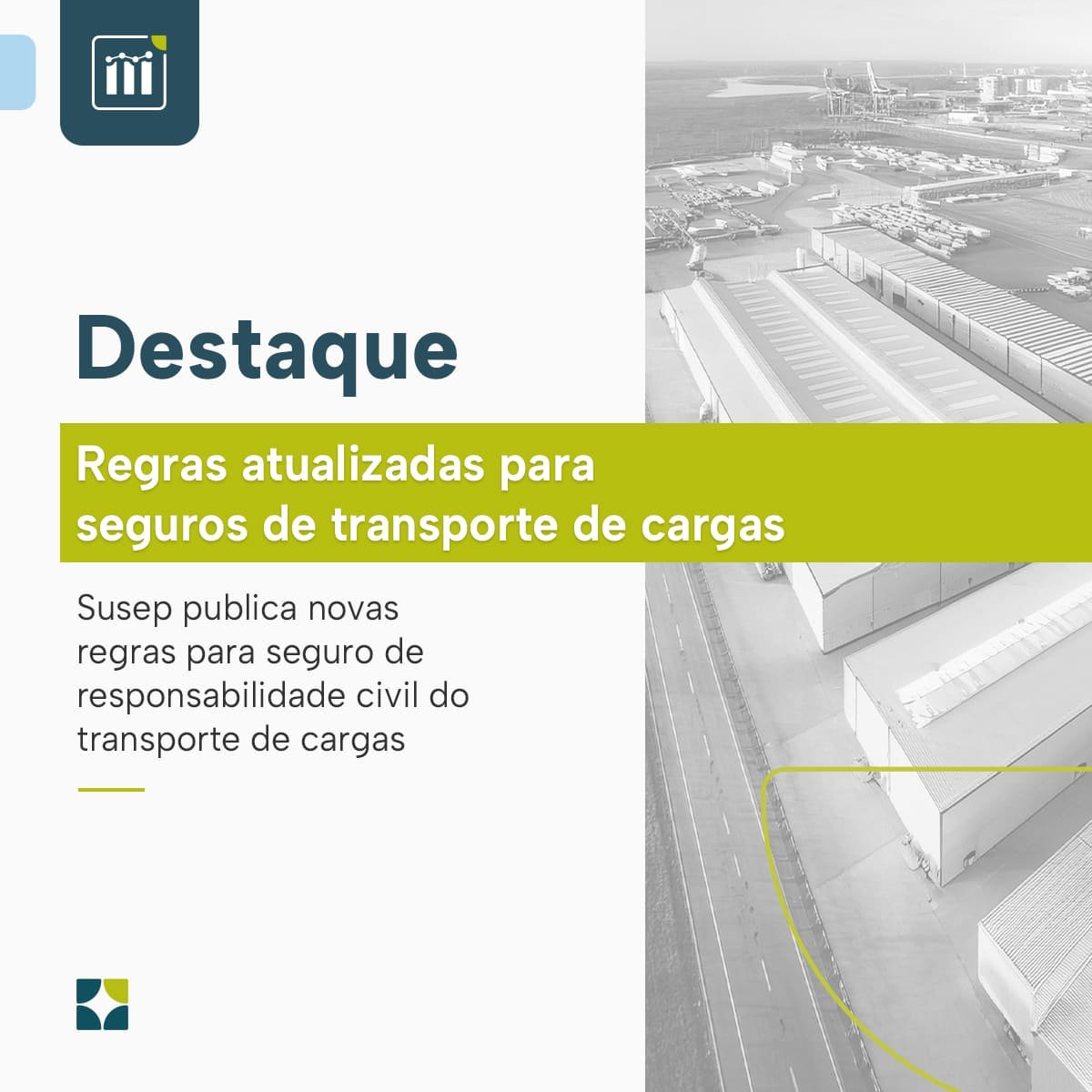 Regras atualizadas para seguros de transporte de cargas