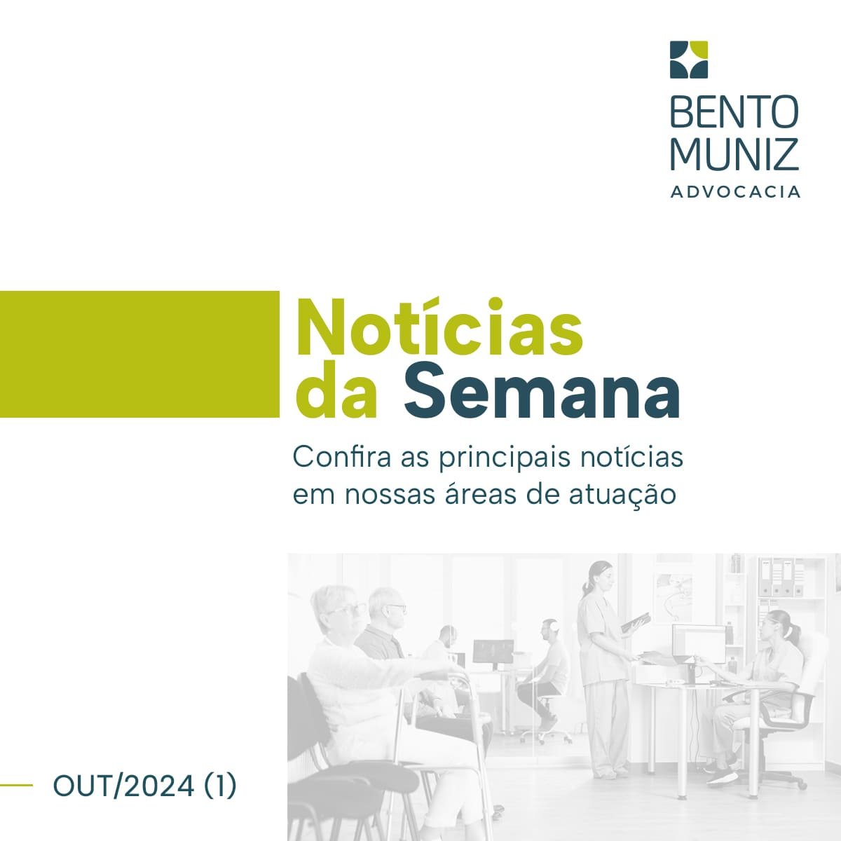 Notícias da Semana | OUT/2024 (1)