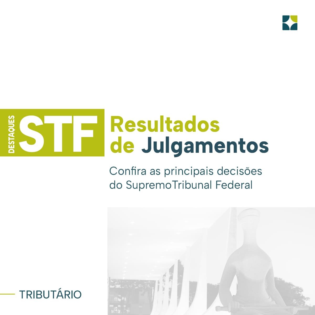 TRIBUTÁRIO | Destaques STF | OUT/2024