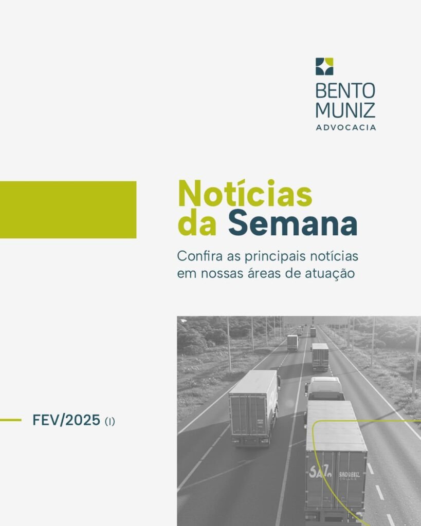 Notícias da Semana | FEV/2025 (I)