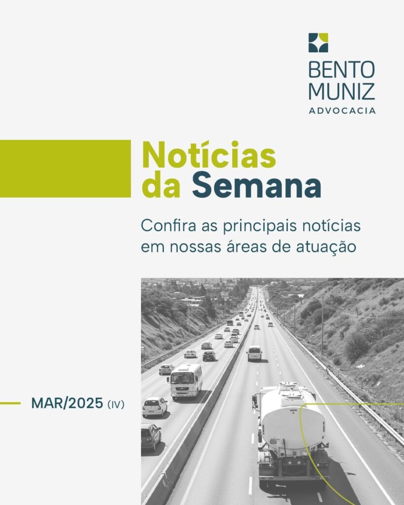 NOTÍCIAS DA SEMANA | MAR/2025 (IV)